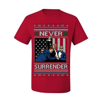 Never Surrender, Pro Donald Trump Fight Fight Fight Fist Pump 2024 Butler PA Rally Shot, Ugly Christmas Sweater Ugly Christmas Men's T-Shirt