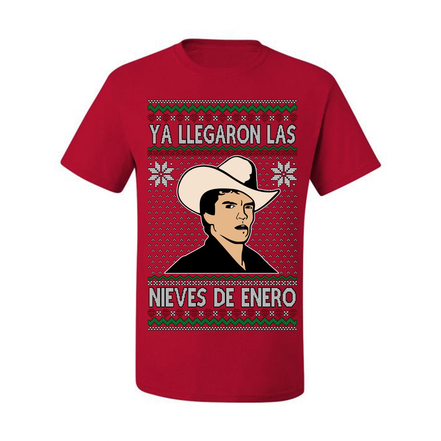 Ya Llegaron Las Nieves De Enero Chalino, January Snow Has Arrived, Rosalino Mexican Pop Star Mexico Tijuanna Corrido, Ugly Christmas Sweater Ugly Christmas Men's T-Shirt