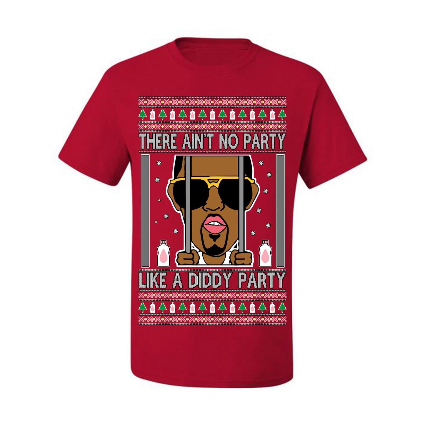 There Ain't No Party Like a Diddy Party, Viral Meme Trendy Baby Oil Crazy Parties Funny Classic Ugly Christmas Sweater Ugly Christmas Men's T-Shirt