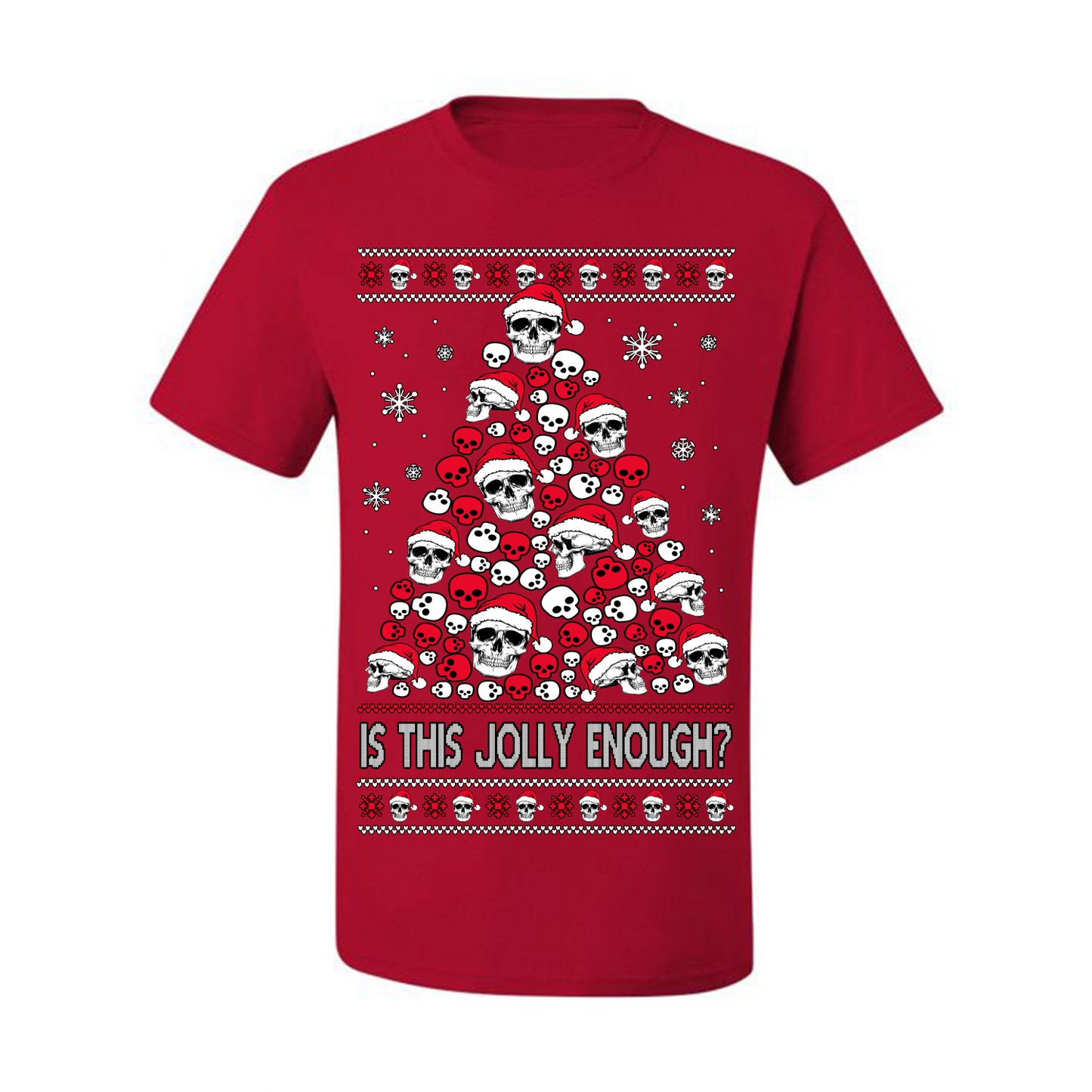 Is This Jolly Enough? Skeleton Halloween Xmas Skull Christmas Tree Ugly Christmas Sweater Ugly Christmas Men's T-Shirt