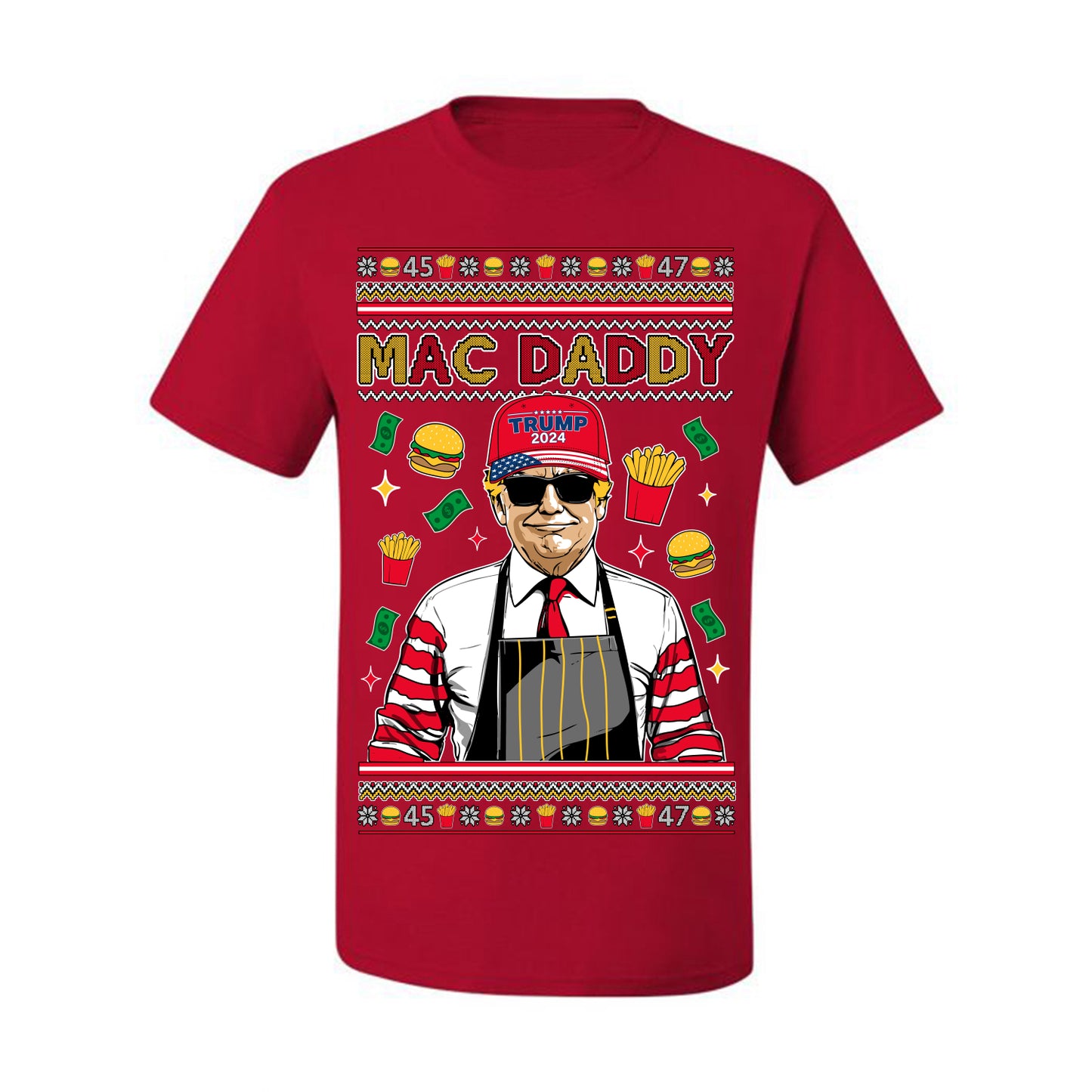 Mac Daddy Funny Viral Trump Meme, PA Fast Food Worker Chef Fries Burgers, 2024 MAGA Make America Great Again Ugly Christmas Sweater Ugly Christmas Men's T-Shirt