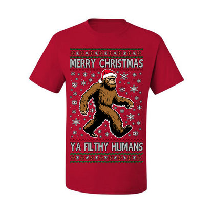 Merry Christmas Ya Filthy Humans Funny Sasquatch, UFO Conspiracy Theory Y2K Big Foot Supernatural Theorist Bigfoot Ugly Christmas Sweater Ugly Christmas Men's T-Shirt