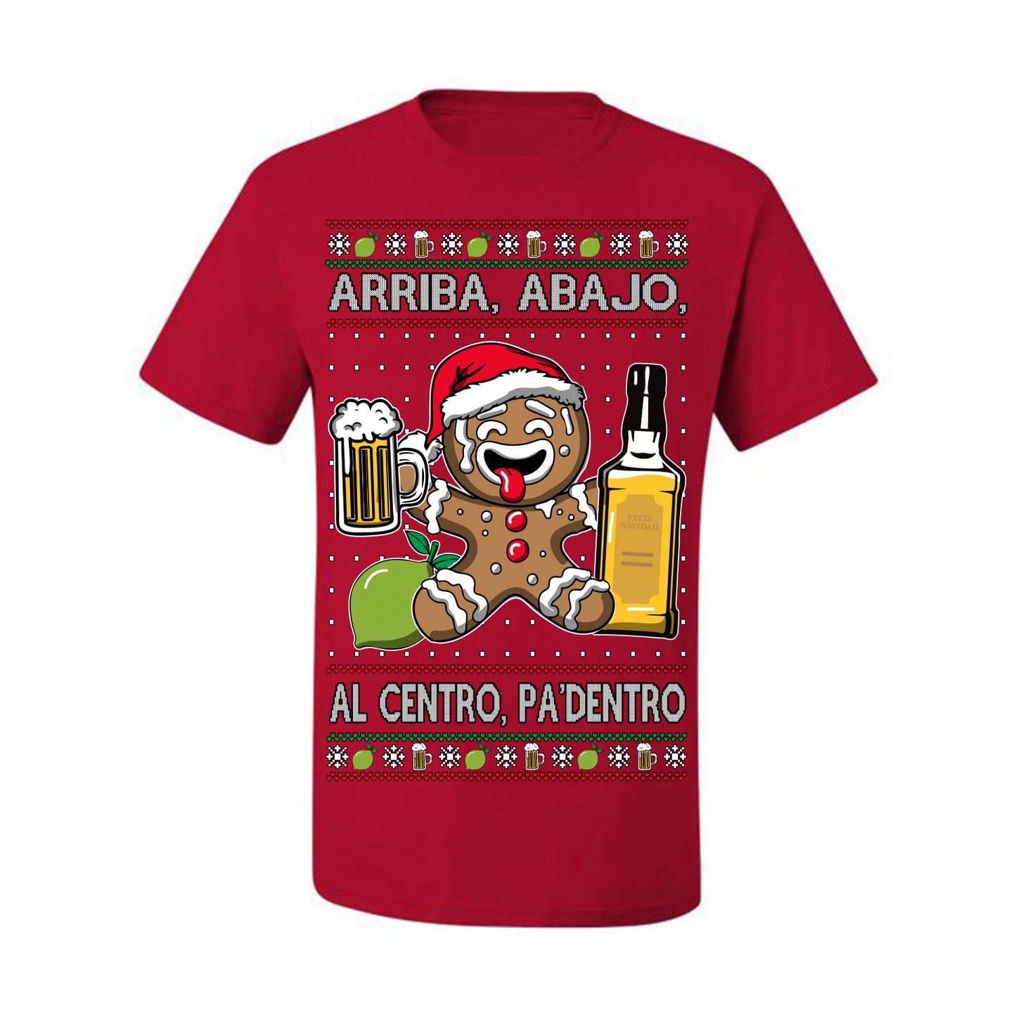 Arriba Abajo Al Centro Pa'Dentro Cheers to Health, Drinking Beer Cerveza Funny Gingerbread Xmas Cookie Ropa en Espanol Salud Ugly Christmas Sweater Ugly Christmas Men's T-Shirt