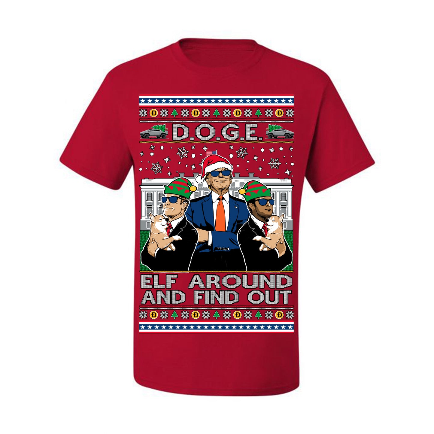 Doge Elf Around and Find Out Trump Elon Vivek, Department of Govenmental Efficiency D.O.G.E. Republicans MAGA Ugly Christmas Sweater Ugly Christmas Men's T-Shirt