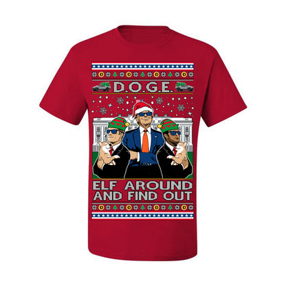 Doge Elf Around and Find Out Trump Elon Vivek, Department of Govenmental Efficiency D.O.G.E. Republicans MAGA Ugly Christmas Sweater Ugly Christmas Men's T-Shirt