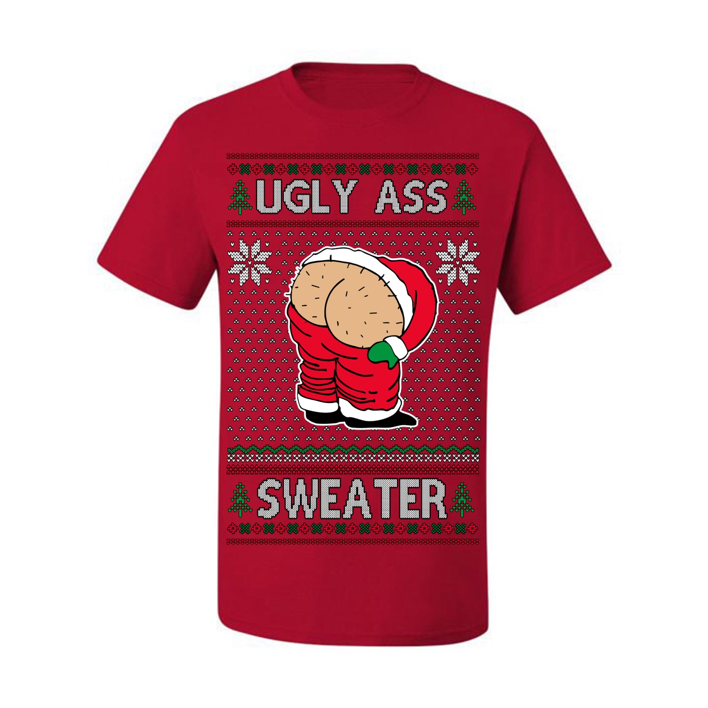Ugly Ass Sweater Funny Santa Claus Butt Xmas Ugly Christmas Sweater Ugly Christmas Men's T-Shirt