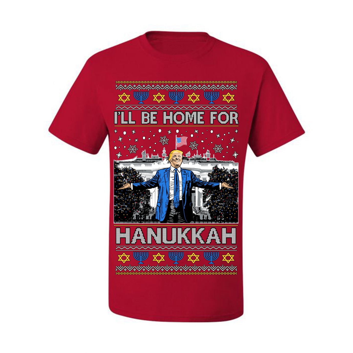 I'll Be Home for Hanukkah, Funny President Donald Trump JD Vance Winter Holiday Chanukah Hannukkah Channukah Ugly Christmas Sweater Ugly Christmas Men's T-Shirt