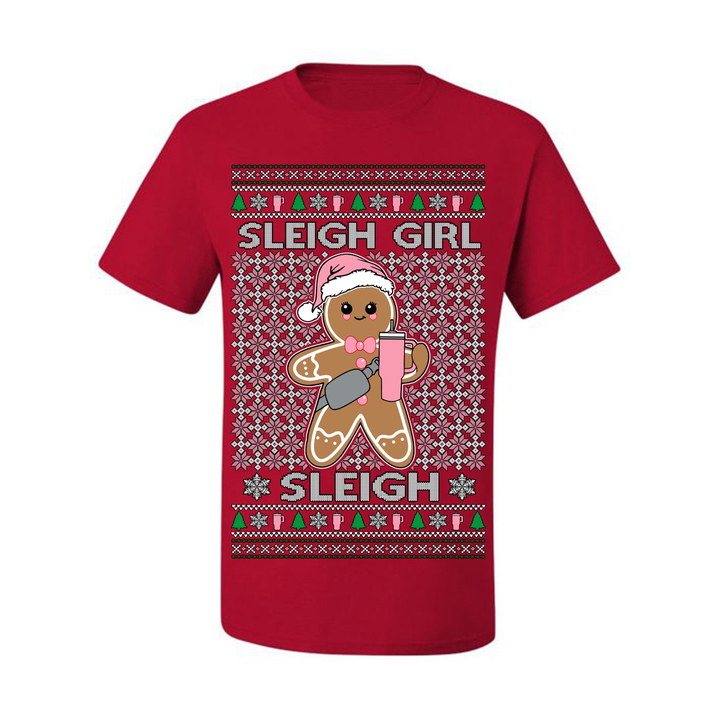 Sleigh Girl Sleigh Funny Trendy Pop Girly Sling Bag Coffee Cup Ugly Christmas Sweater Ugly Christmas Men's T-Shirt