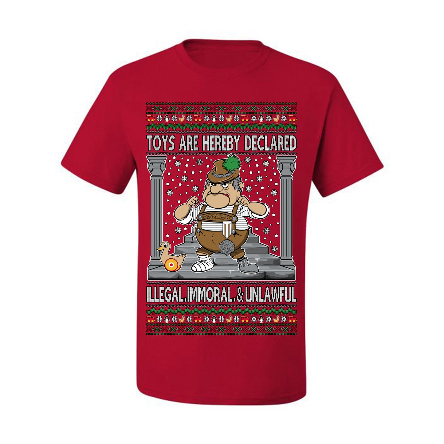 Toys Are Hereby Declared Illegal Immoral  Unlawful, Funny Classic 1970 Xmas Movie Quote Character Santa Claus Comin to Town, Ugly Christmas Sweater Ugly Christmas Men's T-Shirt