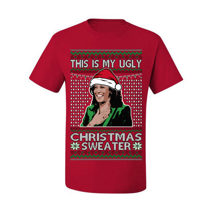 This Is My Ugly Sweater, Funny Santa Anti Kamala Harris, Political Ugly Christmas Sweater Ugly Christmas Men's T-Shirt