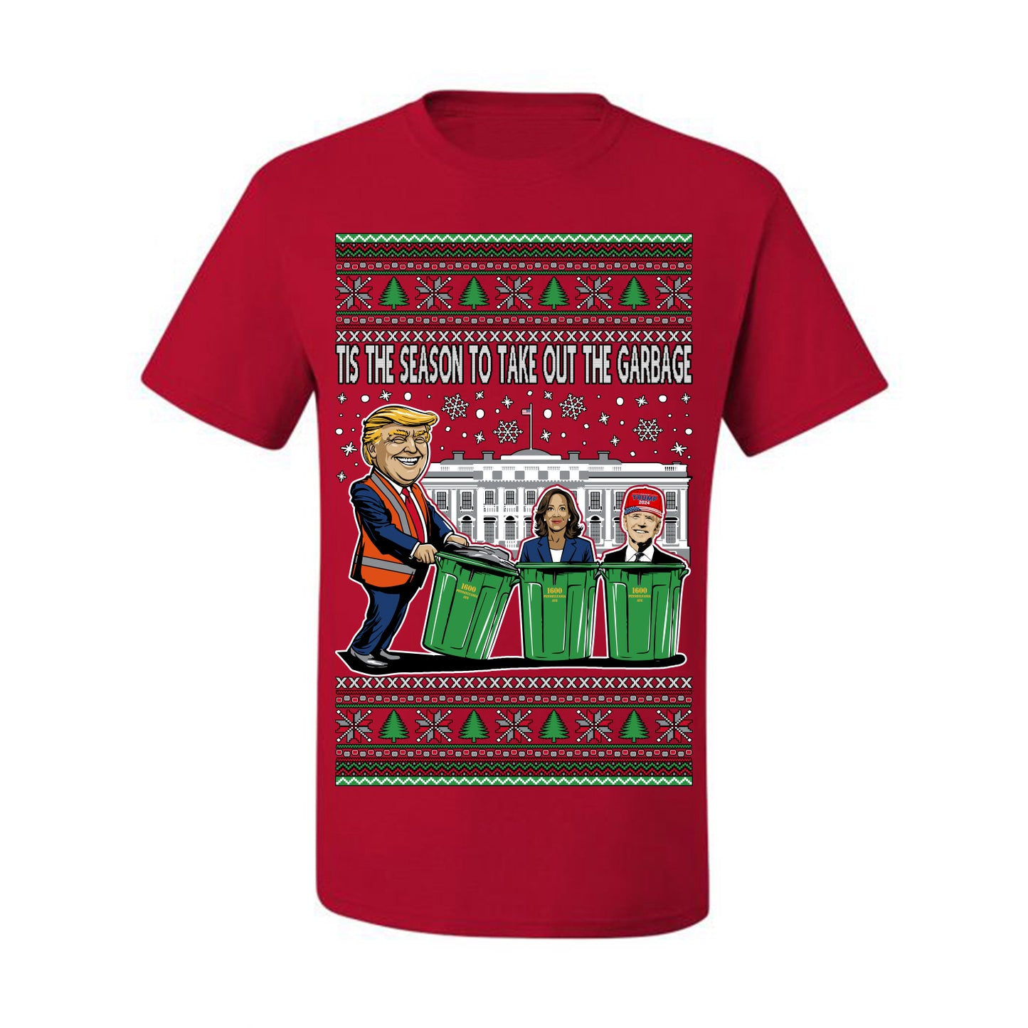Tis the Season to Take Out the Garbage President Trump, 47th USA President of the United States, Gift for Republicans Conservatives Ugly Christmas Sweater Ugly Christmas Men's T-Shirt