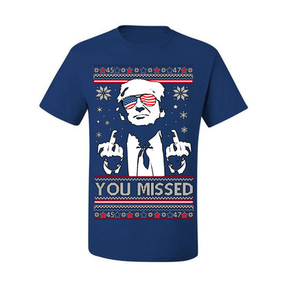 You Missed Funny 45 47 President Trump Shot USA Glasses, 47th USA President of the United States, Gift for Republicans Conservatives Ugly Christmas Sweater Ugly Christmas Men's T-Shirt