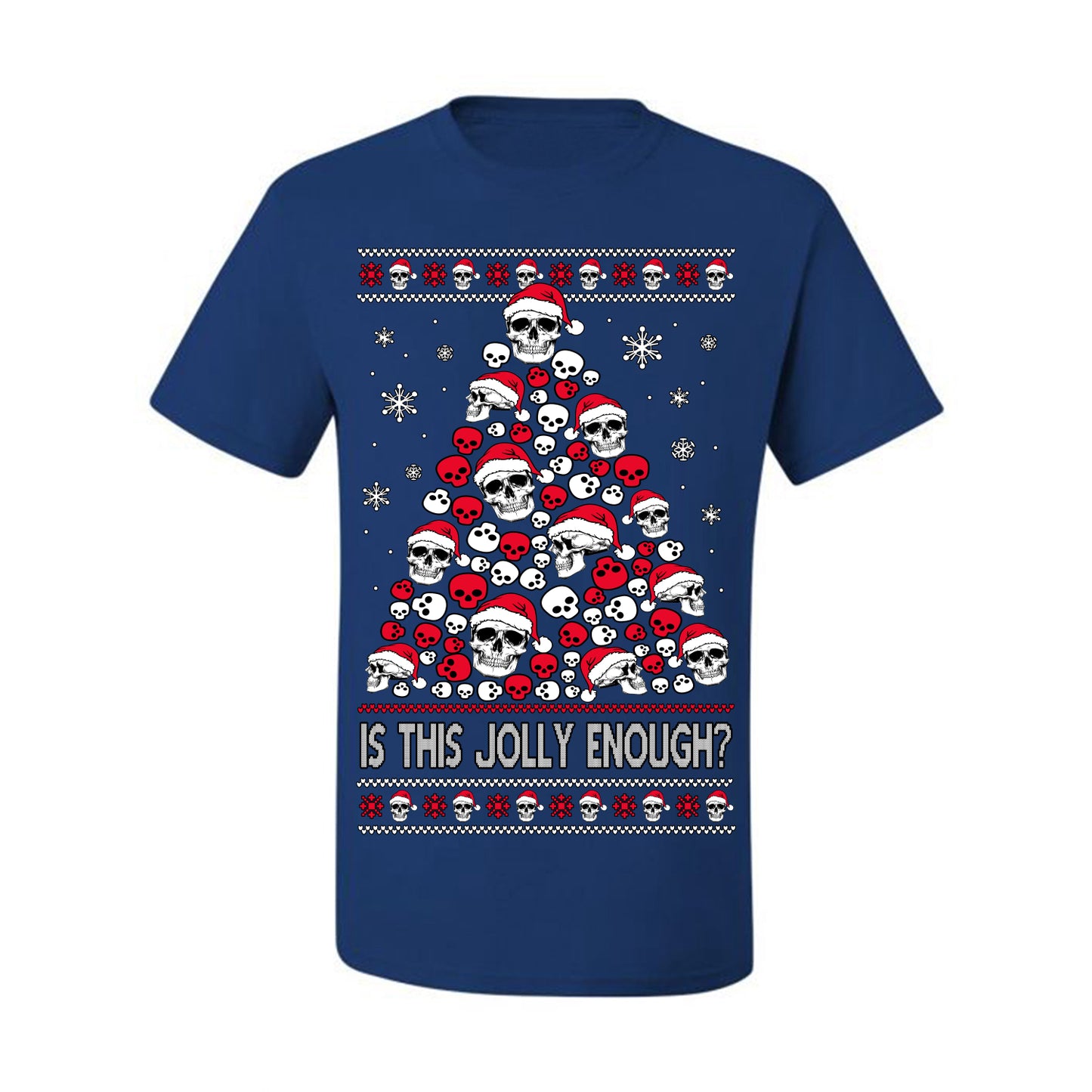 Is This Jolly Enough? Skeleton Halloween Xmas Skull Christmas Tree Ugly Christmas Sweater Ugly Christmas Men's T-Shirt