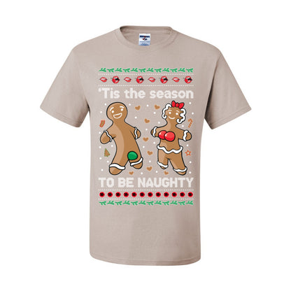 Tis the Season to be Naughty, Funny Gingerbread Cookie Gumdrop, Dirty Ginger Bread Cookies Joke Ugly Christmas Sweater Ugly Christmas Men's T-Shirt