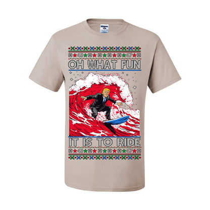 Oh What Fun It Is to Ride, Donald Trump MAGA Election Red Wave Landslide, Gift for Republicans Conservatives Ugly Christmas Sweater Ugly Christmas Men's T-Shirt