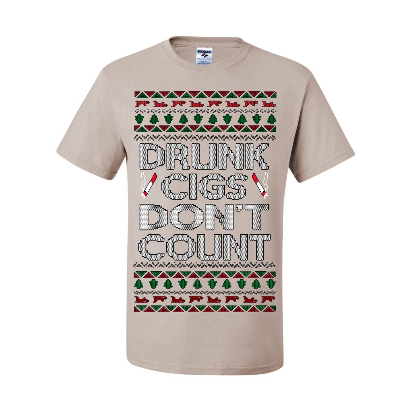 Drunk Cigs Don't Count Funny Cigarette Smoker Cig Ugly Christmas Sweater Ugly Christmas Men's T-Shirt