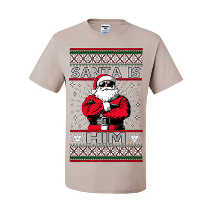 Santa Is Him Funny Gen Z Viral Meme Shades, Religious Christ Christian Christianity Brain Rot Joke Slang Ugly Christmas Sweater Ugly Christmas Men's T-Shirt