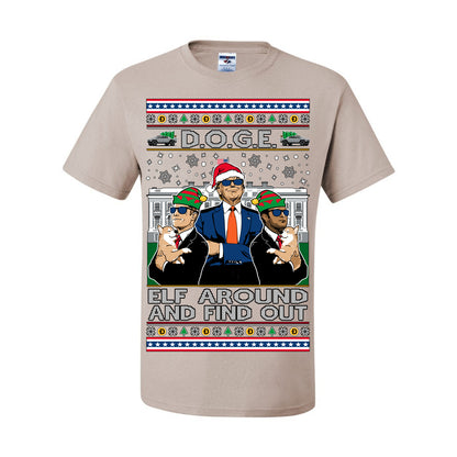 Doge Elf Around and Find Out Trump Elon Vivek, Department of Govenmental Efficiency D.O.G.E. Republicans MAGA Ugly Christmas Sweater Ugly Christmas Men's T-Shirt