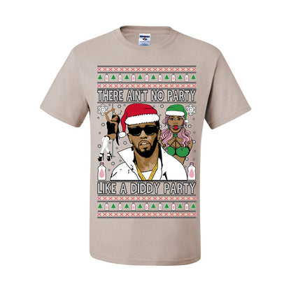 There Ain't No Party Like a Diddy Party, Funny Crazy Party Viral Music Baby Oil Diddler Meme, Ugly Christmas Sweater Ugly Christmas Men's T-Shirt