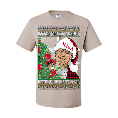 Looks Great Peanut Little Full Lotta Sap, Funny Clark Griswold Xmas Vacation Todd Margo 80s Movie Viral Animal Meme Quote Ugly Christmas Sweater Ugly Christmas Men's T-Shirt