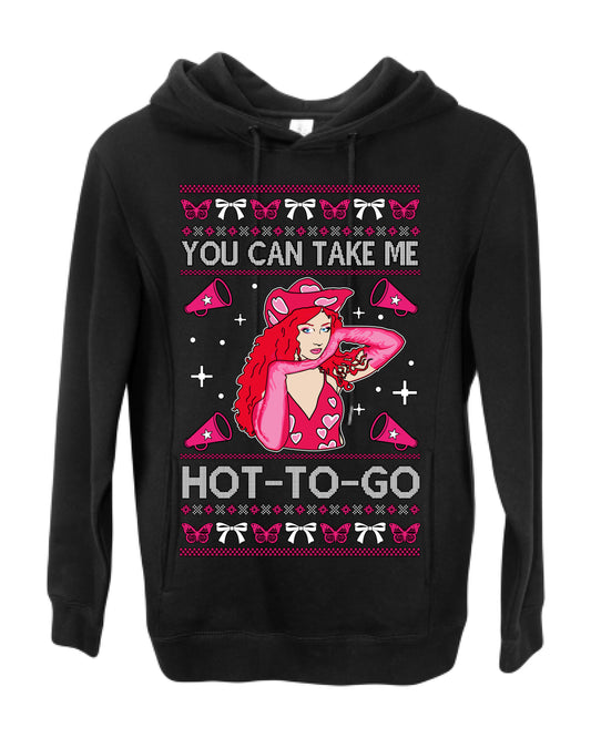 You Can Take Me Hot to Go, Viral Midwest Princess Song Dance Pop Star Concert Tour Merch, Ugly Christmas Sweater Ugly Christmas Premium Side-Pocket Hoodie Sweatshirt