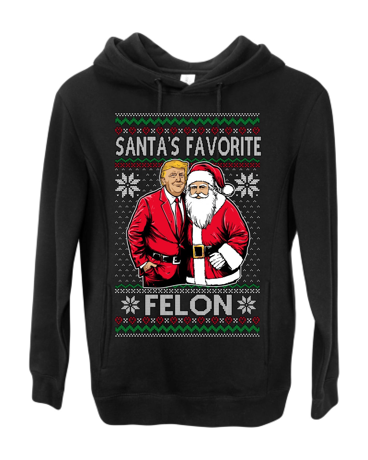 Santa's Favorite Felo,n Funny Donald Trump JD Vance 2024 MAGA Make America Great Again Xmas Santa Claus Funny Sweaters Gift Merch for Republicans, Ugly Christmas Sweater Ugly Christmas Premium Side-Pocket Hoodie Sweatshirt