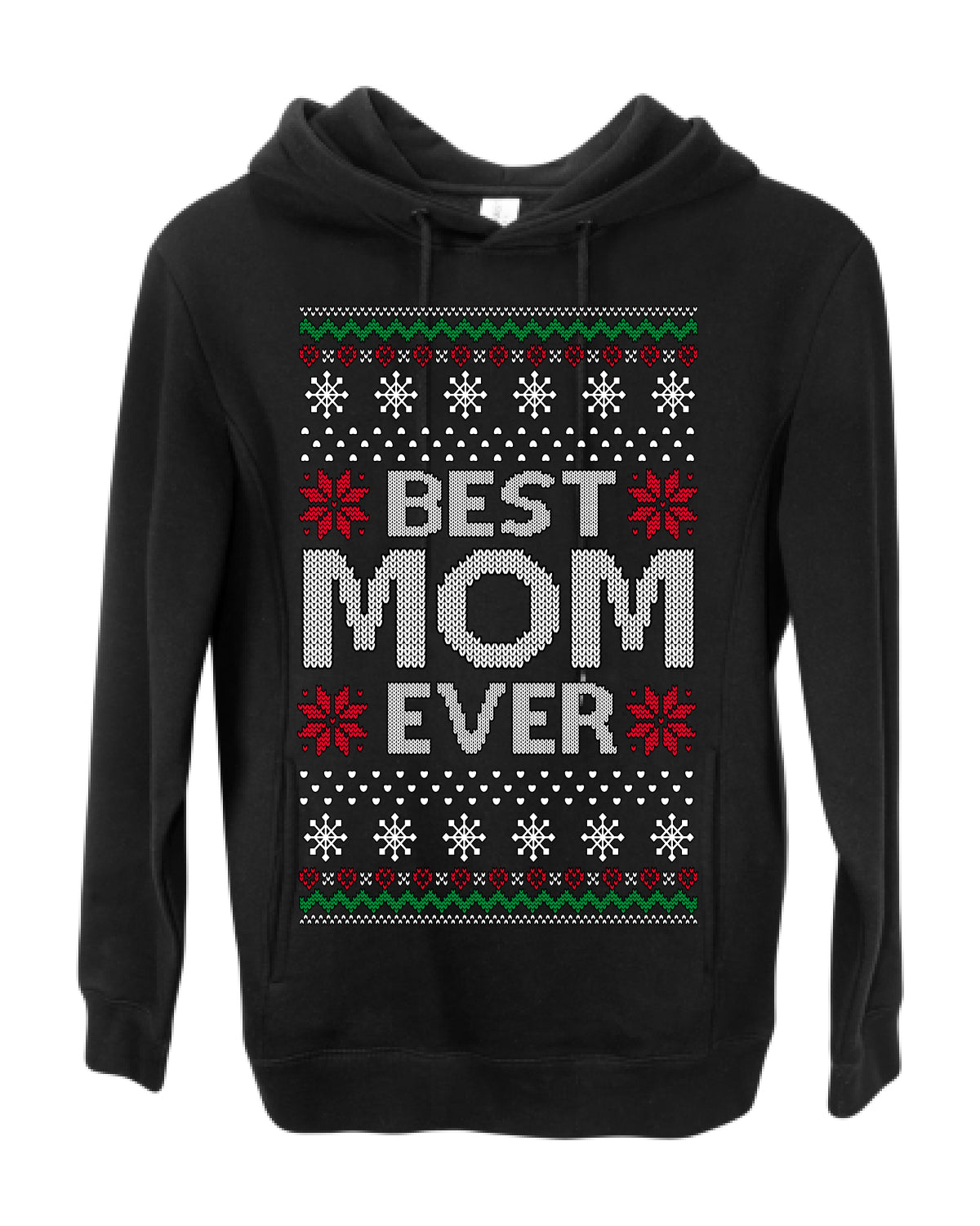 Best Mom Ever Classic Xmas Winter Holidays Ugly Christmas Sweater Ugly Christmas Premium Side-Pocket Hoodie Sweatshirt