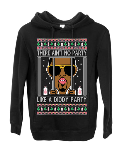 There Ain't No Party Like a Diddy Party, Viral Meme Trendy Baby Oil Crazy Parties Funny Classic Ugly Christmas Sweater Ugly Christmas Premium Side-Pocket Hoodie Sweatshirt