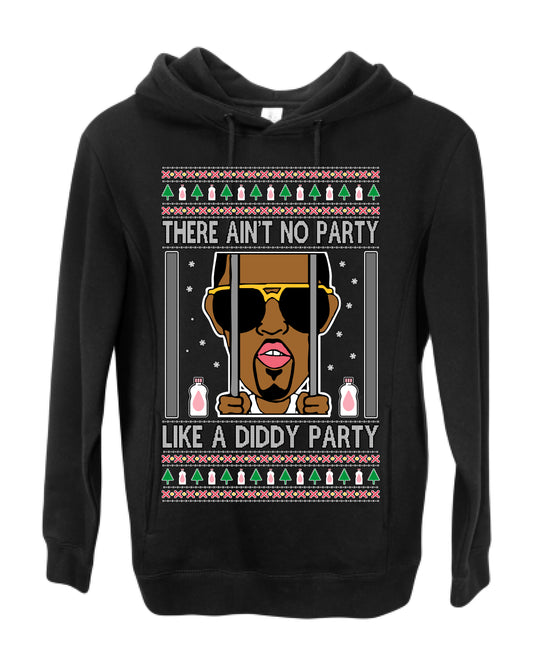 There Ain't No Party Like a Diddy Party, Viral Meme Trendy Baby Oil Crazy Parties Funny Classic Ugly Christmas Sweater Ugly Christmas Premium Side-Pocket Hoodie Sweatshirt