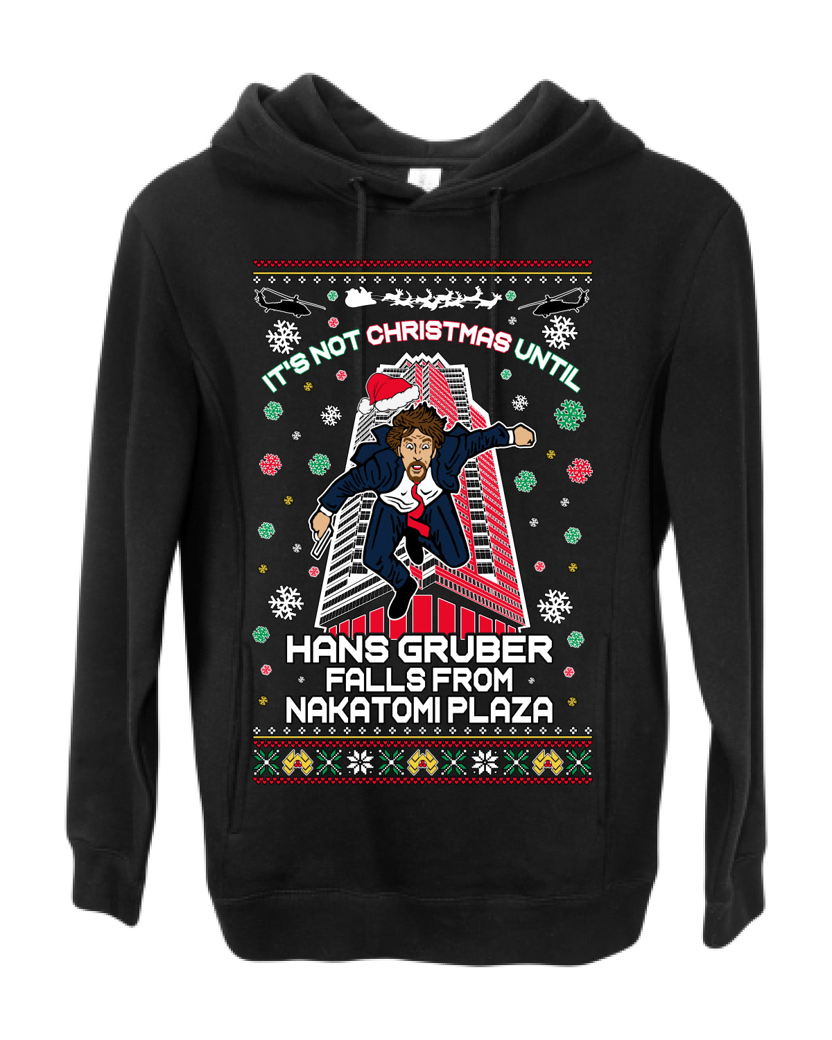 It's Not Christmas Until Hans Gruber Falls From Nakatomi Plaza, Color Design Skyscraper LA Falling Iconic 80s Xmas Movie Ugly Christmas Sweater Ugly Christmas Premium Side-Pocket Hoodie Sweatshirt