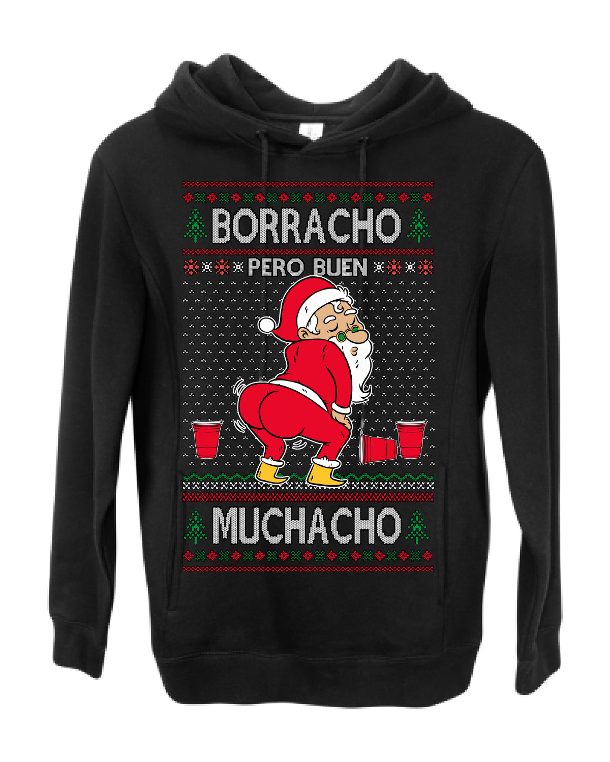Borracho Pero Buen Muchacho Bebida Alcohol Drunk But a Good Boy, Espanol Ropa Sueter Navideno Cerveza, Funny Ugly Christmas Sweater Ugly Christmas Premium Side-Pocket Hoodie Sweatshirt
