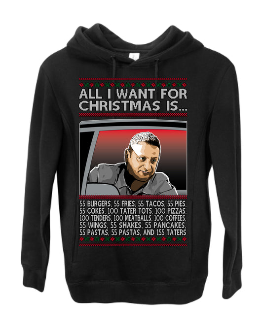 All I Want for Christmas Is 55 Burgers 55 Fries 55 Tacos 55 Pies, Funny Viral I Think Tim TV Show Gen Z Alpha Brainrot Meme Ugly Christmas Sweater Ugly Christmas Premium Side-Pocket Hoodie Sweatshirt