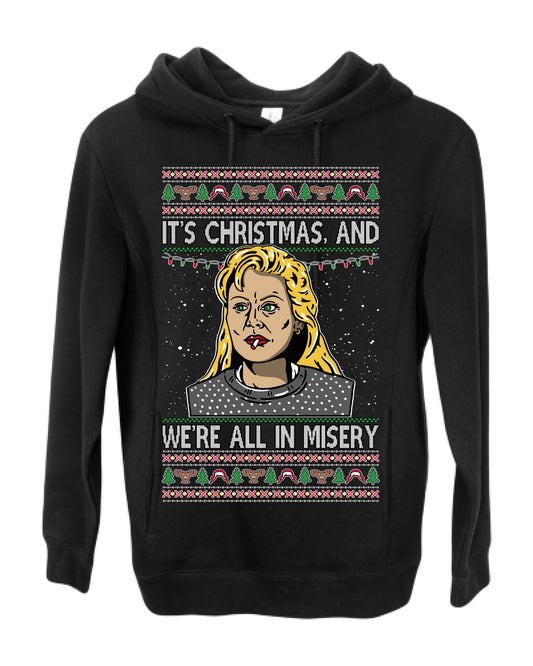 It's Christmas and We're All In Misery Funny Ellen Christmas Vacation Classic 80s Movie Xmas Ugly Christmas Sweater Ugly Christmas Premium Side-Pocket Hoodie Sweatshirt