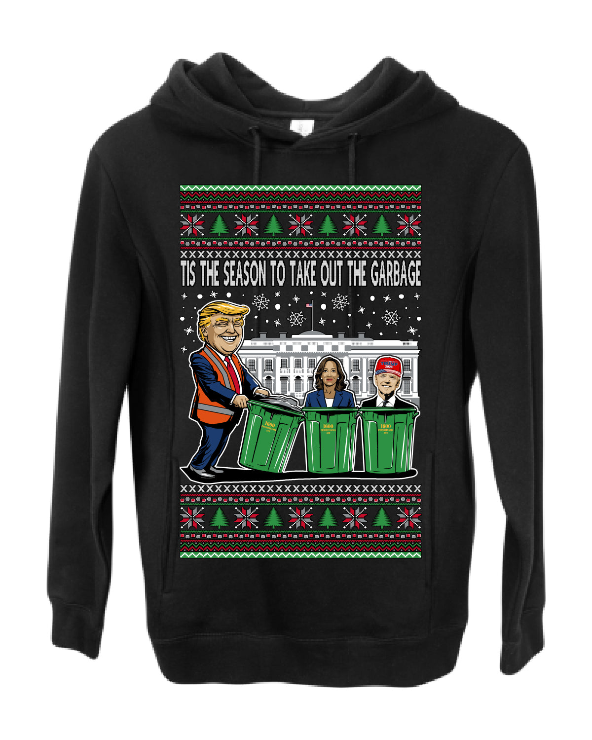 Tis the Season to Take Out the Garbage President Trump, 47th USA President of the United States, Gift for Republicans Conservatives Ugly Christmas Sweater Ugly Christmas Premium Side-Pocket Hoodie Sweatshirt
