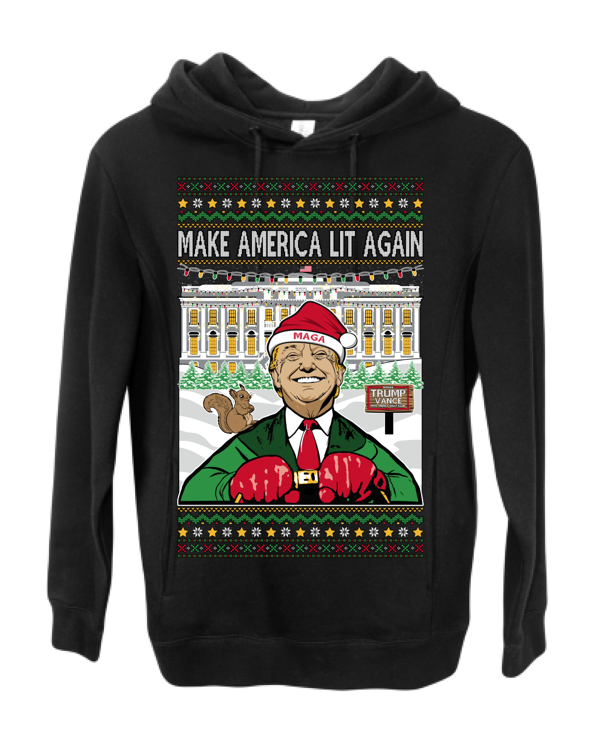 Make America Lit Again Funny Donald Trump JD Vance 2024 White House MAGA, Make America Great Again Sweatshirt Ugly Christmas Sweater Ugly Christmas Premium Side-Pocket Hoodie Sweatshirt