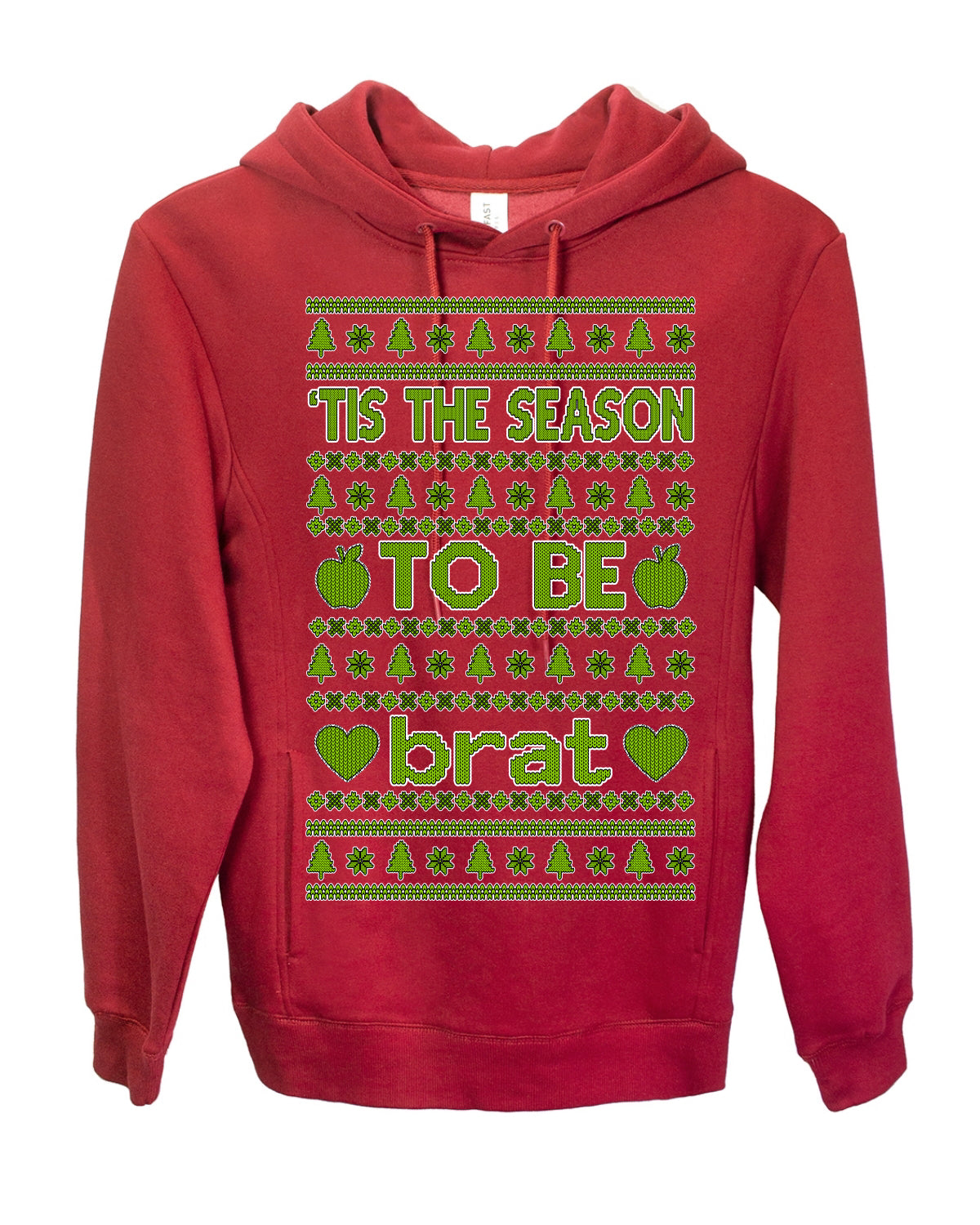 Tis the Season to Be Brat Green Text, Xmas Viral Meme Music Rave Concert Merch, Unisex Ugly Christmas Sweaters for Women Men Ugly Christmas Premium Side-Pocket Hoodie Sweatshirt