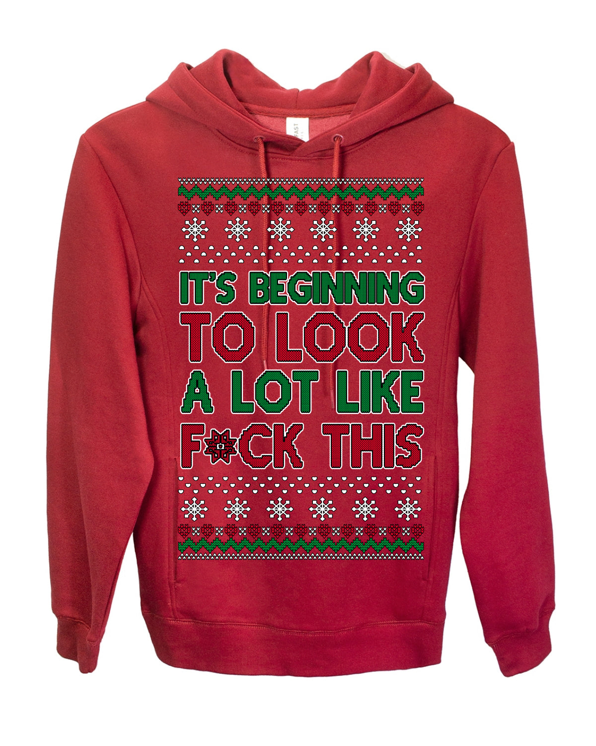 It's Beginning to Look a Lot Like F This Clean Funny Swear Curse Word Ugly Christmas Sweater Ugly Christmas Premium Side-Pocket Hoodie Sweatshirt