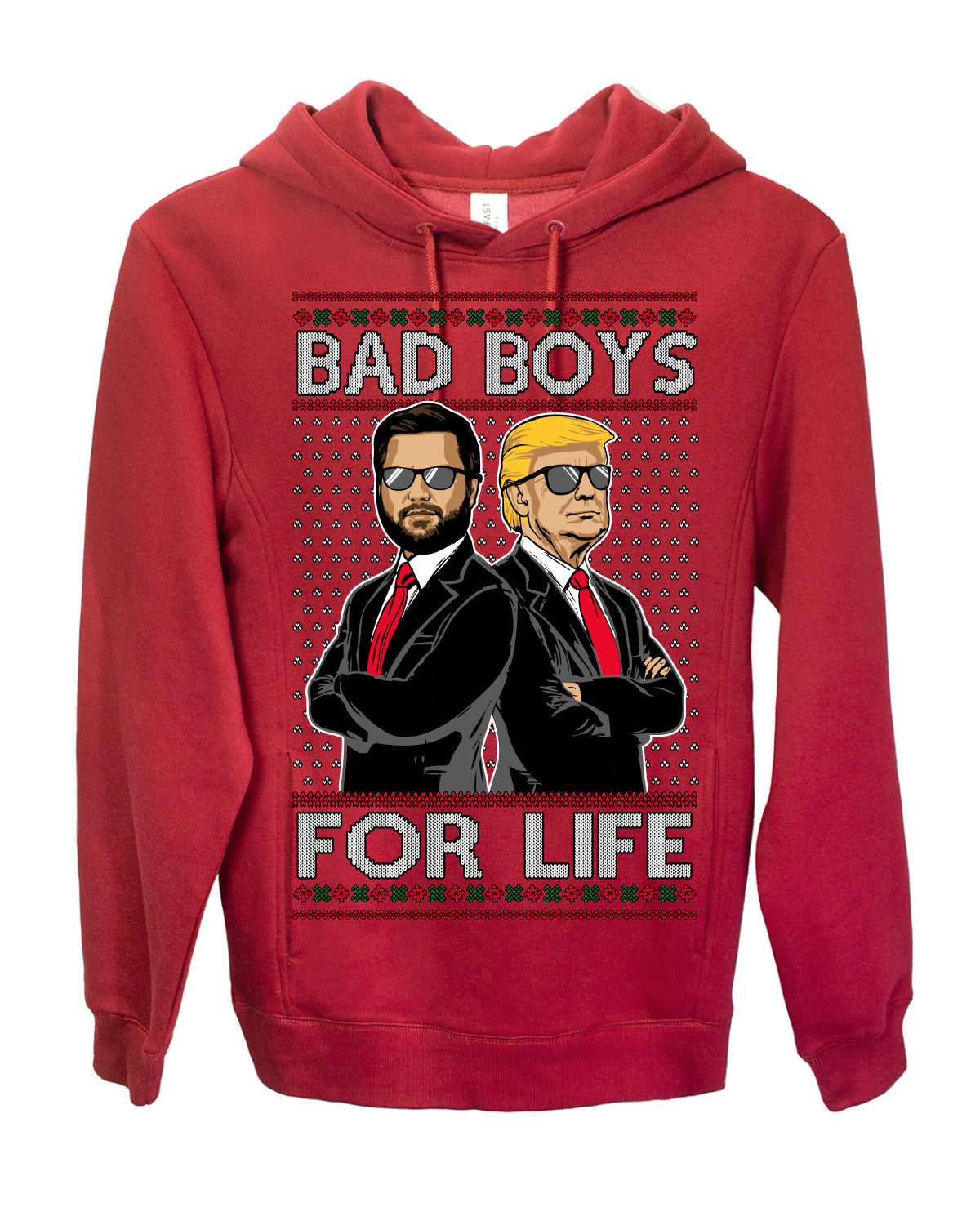 Bad Boys for Life Donald Trump JD Vance, MAGA Make America Great Again 2024, 90s Comedy Movie Parody Ugly Christmas Sweater Ugly Christmas Premium Side-Pocket Hoodie Sweatshirt