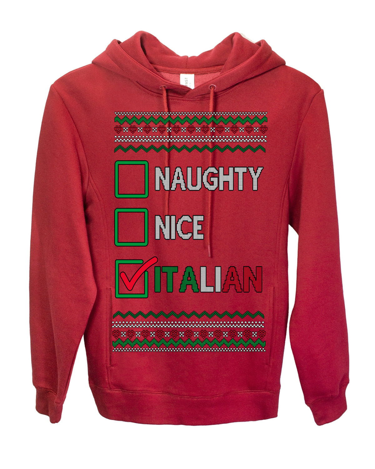 Naughty Nice Italian Funny Italians Italy Colors Ugly Christmas Sweater Ugly Christmas Premium Side-Pocket Hoodie Sweatshirt