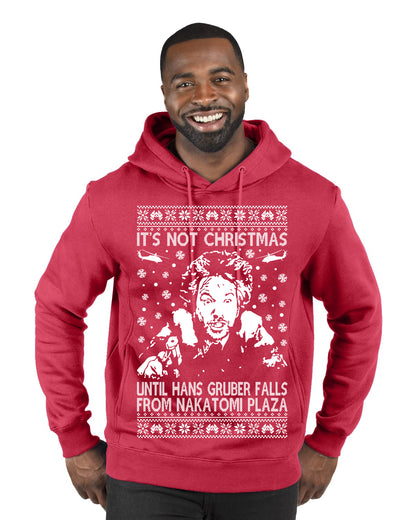 It's Not Christmas Until Hans Gruber Falls From Nakatomi Plaza White, Classic Xmas Movie McClane, Ugly Christmas Sweater Ugly Christmas Unisex Hoodie Sweatshirt