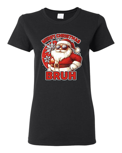 Merry Christmas Bruh | Funny Cool Santa Claus Sunglasses Trendy Hip Viral Meme Ugly Christmas Womens Graphic T-Shirt