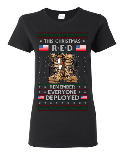 This Christmas RED Remember Everyone Deployed, Pro Military Vet 1st 2nd Amendment Veteran, RED Friday Ugly Christmas Sweater Ugly Christmas Womens Graphic T-Shirt