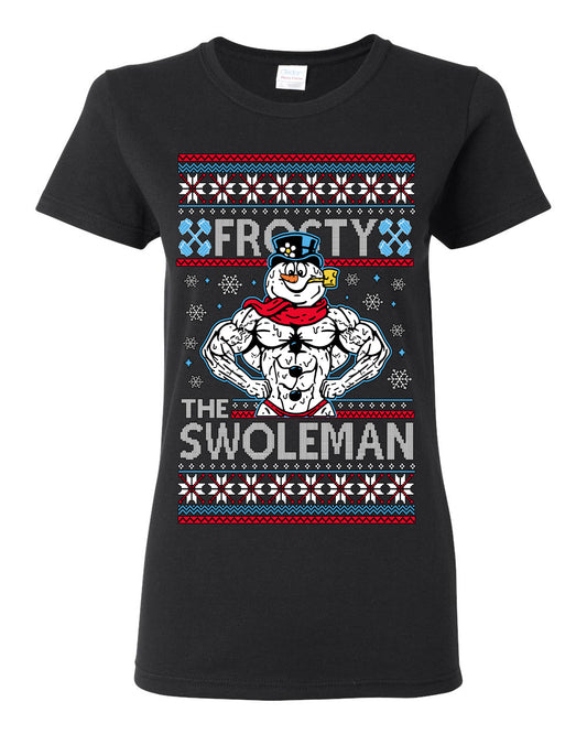 Frosty the Swoleman, Funny Snow Man Workout Gym Weight Lifting, Snowman Classic Movie Ugly Christmas Sweater Ugly Christmas Womens Graphic T-Shirt