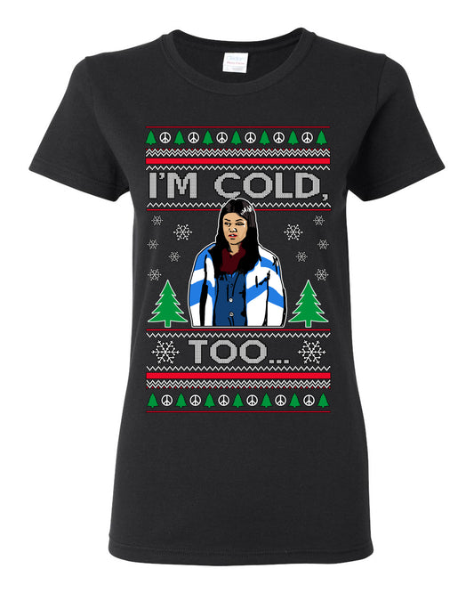 Damn Jackie I Can't Control the Weather, I'm Cold Too, Funny 70s Show Hyde Fez Kelso TV Shows Quotes, Couples Ugly Christmas Sweater Set Ugly Christmas Womens Graphic T-Shirt