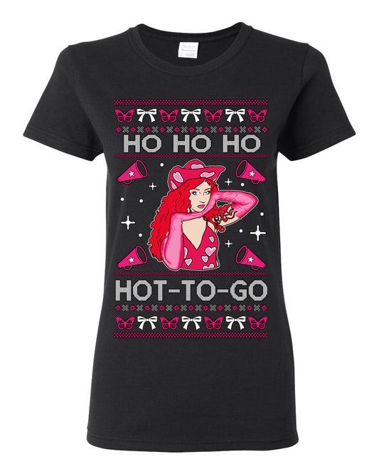 Ho Ho Ho Hot to Go, Viral Midwest Princess Song Dance Pop Star Concert Tour Merch, Ugly Christmas Sweater Ugly Christmas Womens Graphic T-Shirt