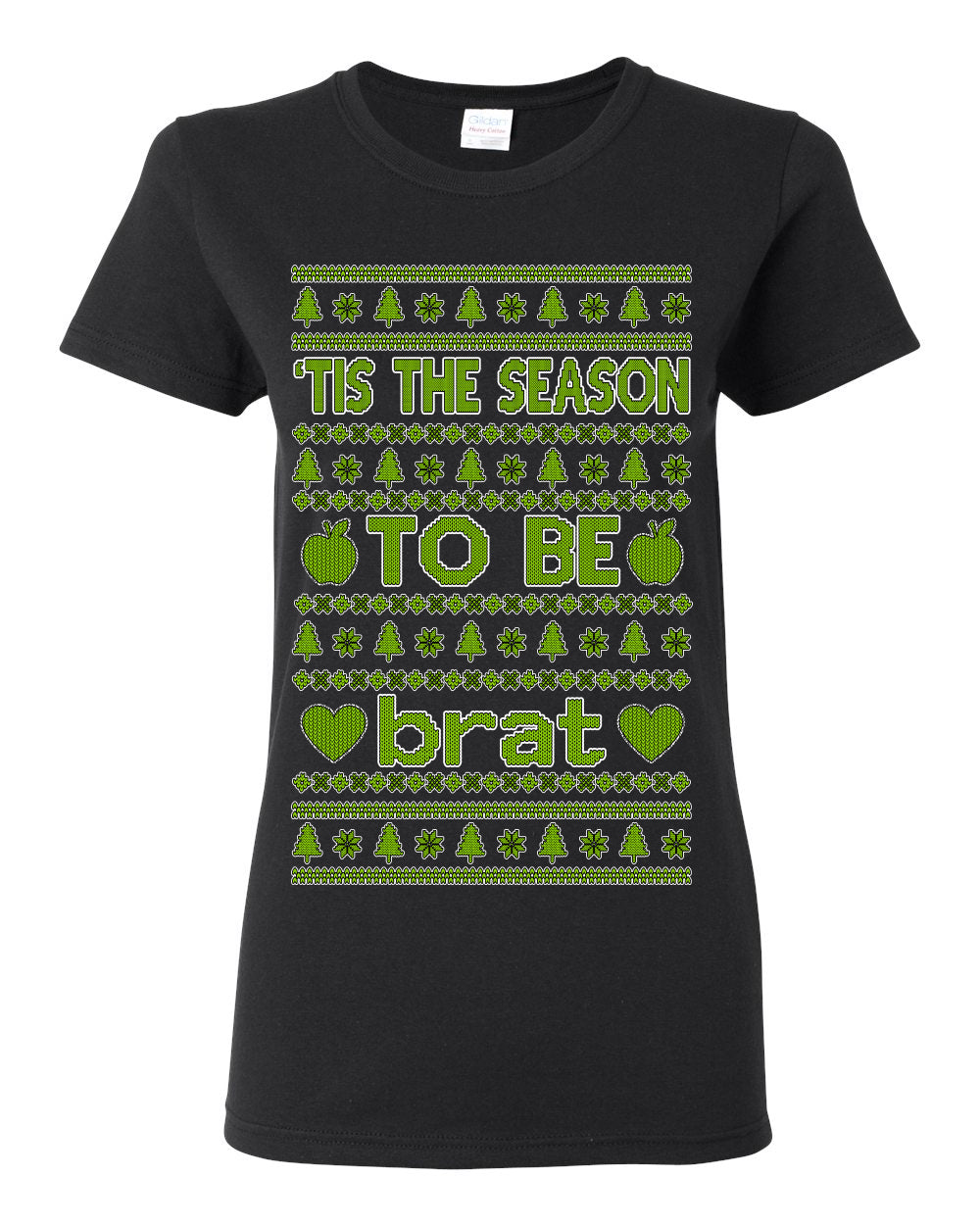 Tis the Season to Be Brat Green Text, Xmas Viral Meme Music Rave Concert Merch, Unisex Ugly Christmas Sweaters for Women Men Ugly Christmas Womens Graphic T-Shirt