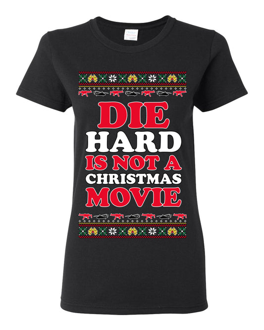Die Hard is Not a Christmas Movie Classic, McClane Hans Nakatomi Plaza Xmas Party Holiday Movies, Ugly Christmas Sweater Crewneck Sweatshirt Ugly Christmas Womens Graphic T-Shirt