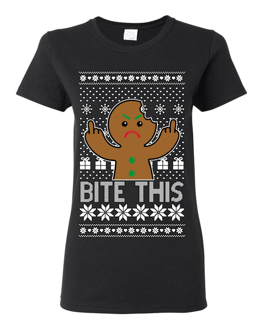 Bite This, Funny Gingerbread Cookie Offensive Inappropriate Middle Finger, F U Ginger Bread Dirty Novelty Xmas Ugly Christmas Sweater Ugly Christmas Womens Graphic T-Shirt