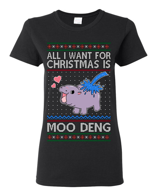 All I Want for Christmas is Moo Deng, Cute Pygmy Hippo Meme Viral Zoo Animal Y2K Era Funny Memes, Ugly Christmas Sweater Ugly Christmas Womens Graphic T-Shirt