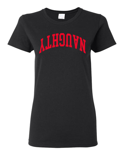 Naughty Red Text, Classic College Style Trendy Upside Down Text Ugly Christmas Sweater Ugly Christmas Womens Graphic T-Shirt